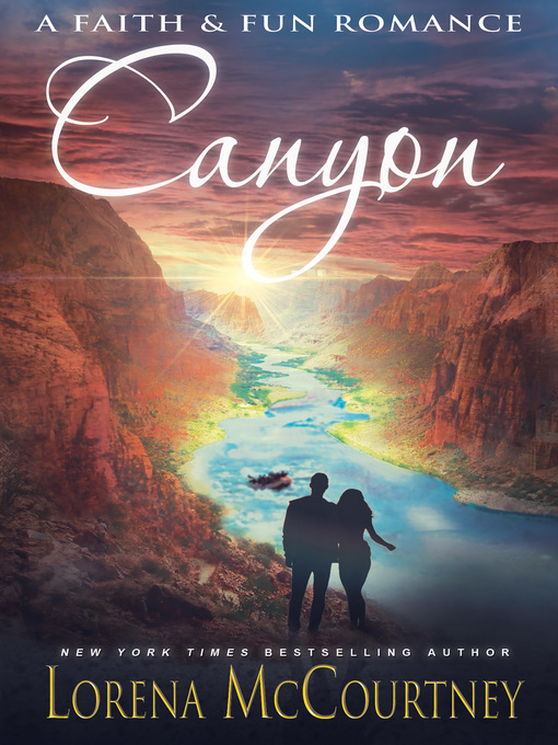 Title details for Canyon by Lorena McCourtney - Available